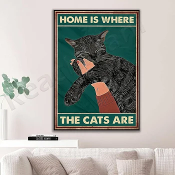 Дом е там, където котката - плакат, котешки плакат, подарък за фен на котките, подарък на майка ми котката