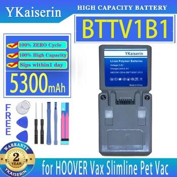 YKaiserin 5300 mah Взаимозаменяеми Батерия BTTV1B1 за HOOVER Vax Slimline Пет Vac Нов Ръчната прахосмукачка Цифрови Батерии