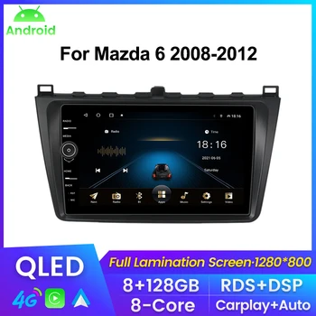 2DIN 8 + 128 Г Android Авторадио за Mazda 6 GH въз основа на 2007-2012 Авто радио DVD плейър Главното устройство Carplay + Android Auto WIFI 4G DSP + RDS BT